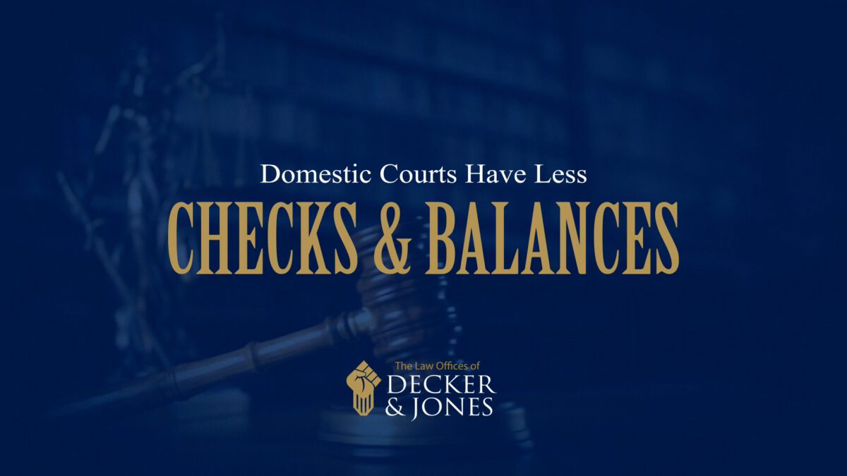 Why Domestic Courts Have Fewer Checks and Balances