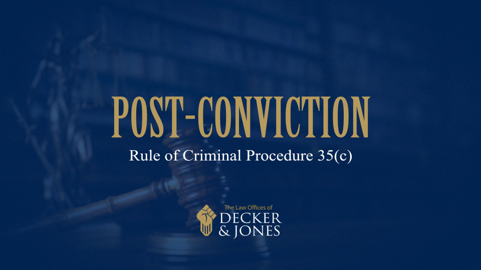Post-Conviction Relief in Colorado: Challenging a Wrongful Conviction